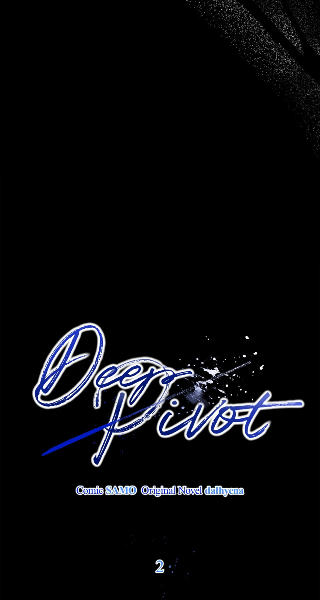 Read Deep Pivot chapter 2 image 33 on Lezhin
