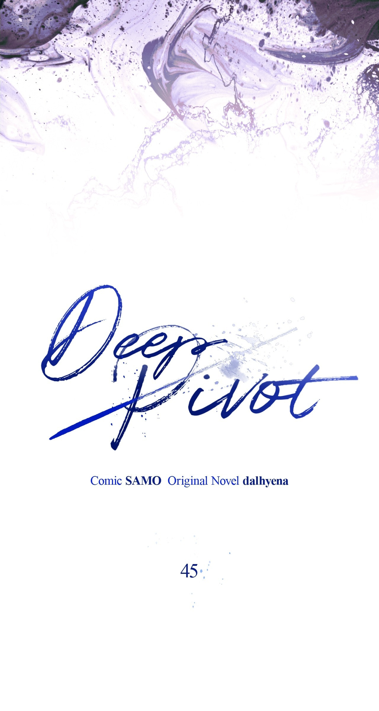 Read Deep Pivot chapter 45 image 21 on Lezhin