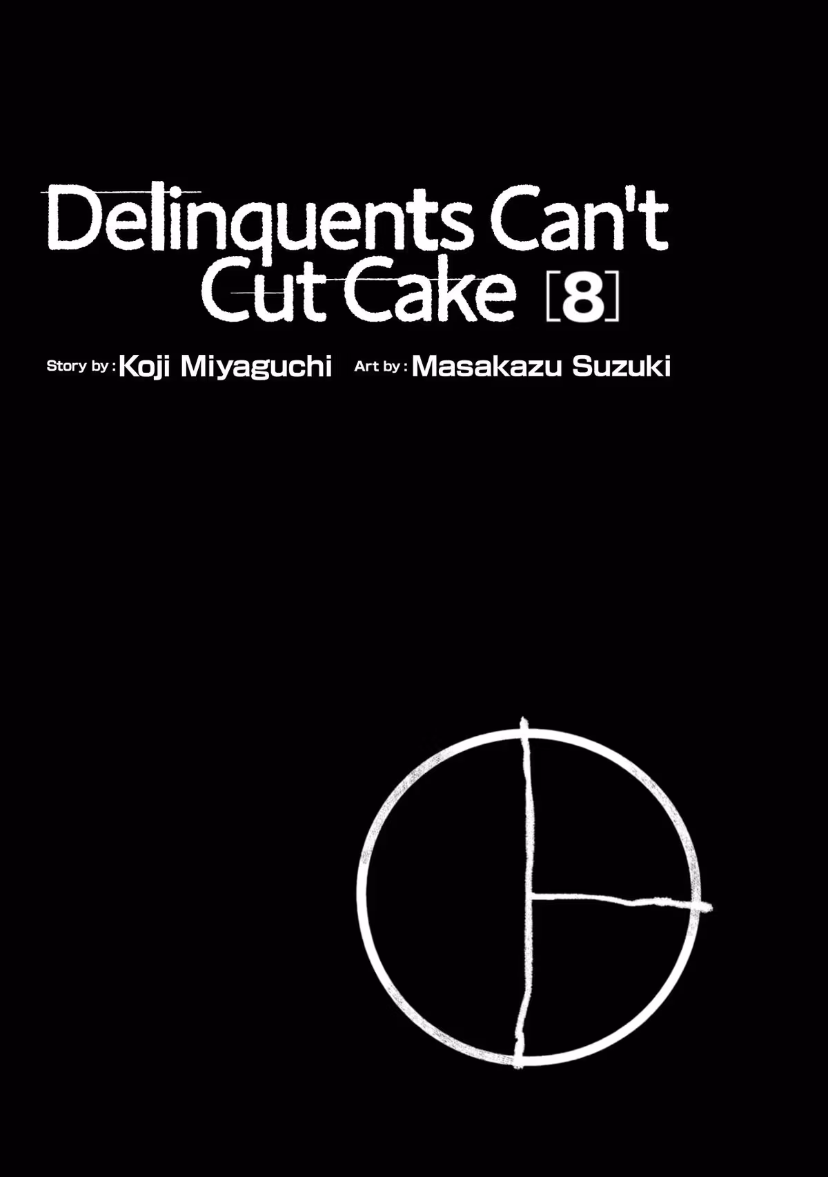 Delinquents Can’t Cut Cake Chapter 36 page 3 - 