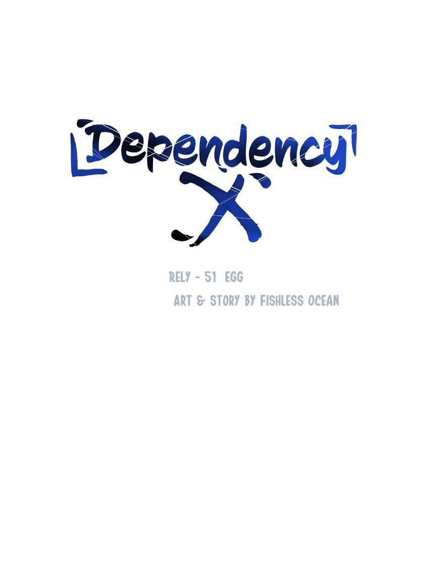 Read Dependency X chapter 51 image 5 on Lezhin