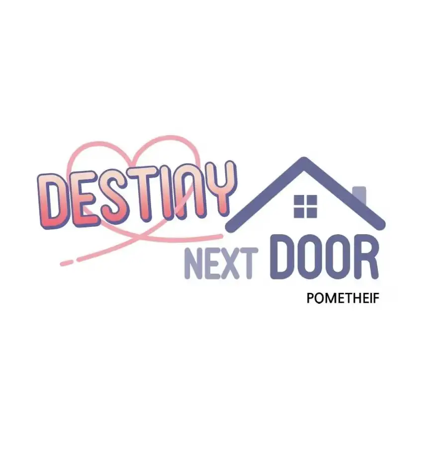 Destiny Next Door Chapter 13 page 1 - 