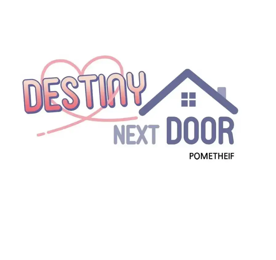 Destiny Next Door Chapter 15 page 1 - 