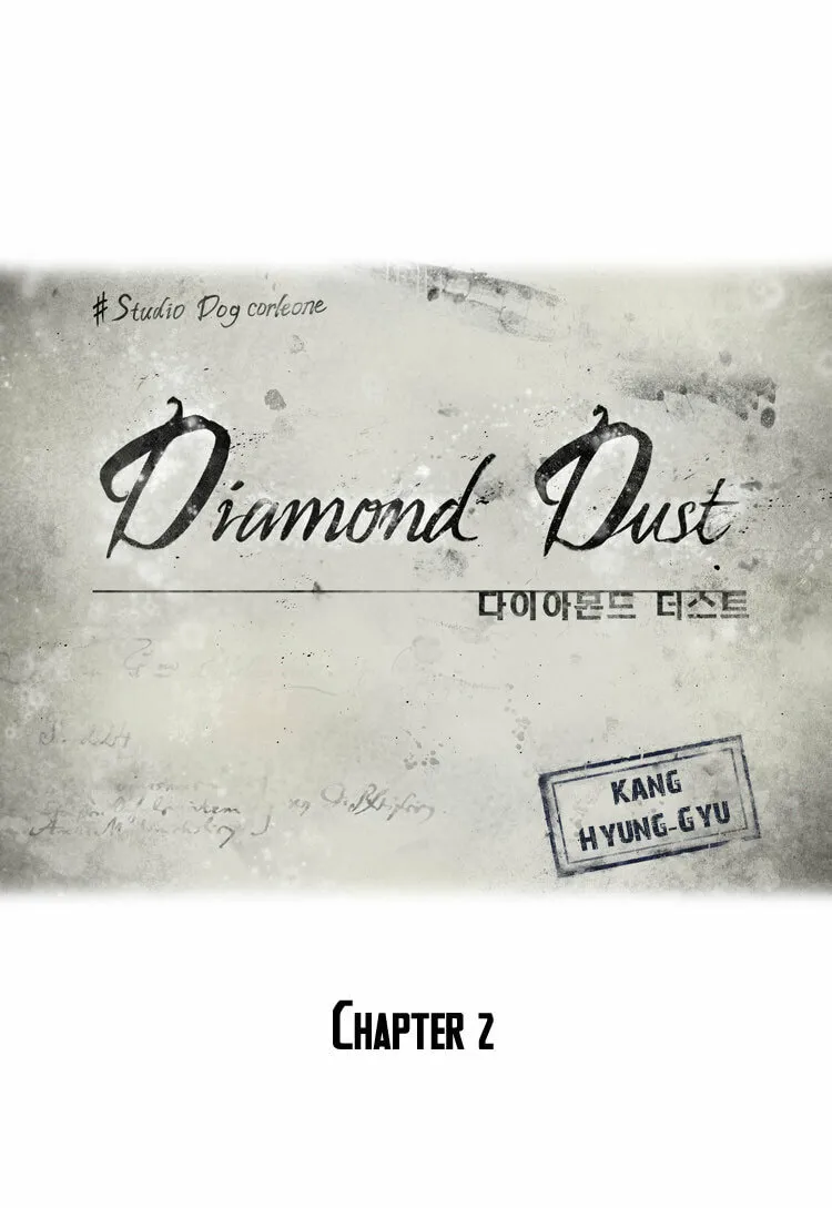 Read Diamond Dust chapter 2 image 1 on Lezhin