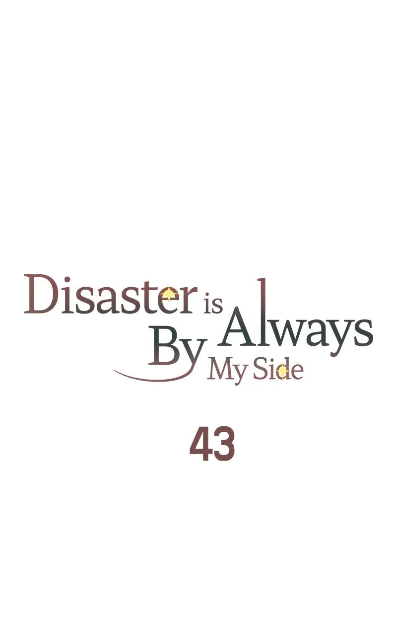 Read Disaster is Always By My Side chapter 43 image 44 on Lezhin