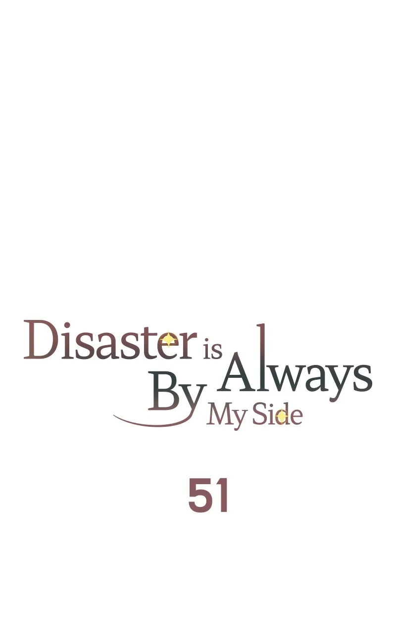 Read Disaster is Always By My Side chapter 51 image 46 on Lezhin