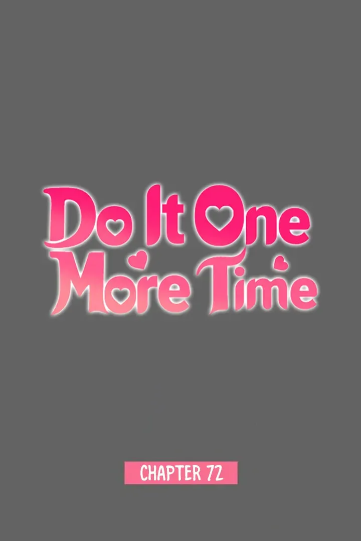 Read Do It One More Time chapter 72 image 7 on Lezhin
