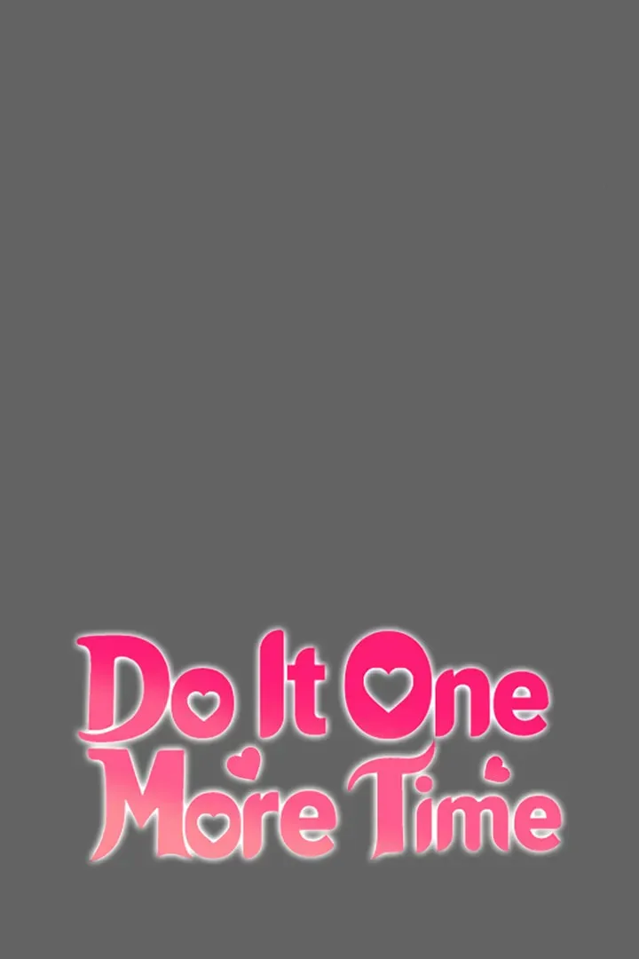Read Do It One More Time chapter 73 image 5 on Lezhin