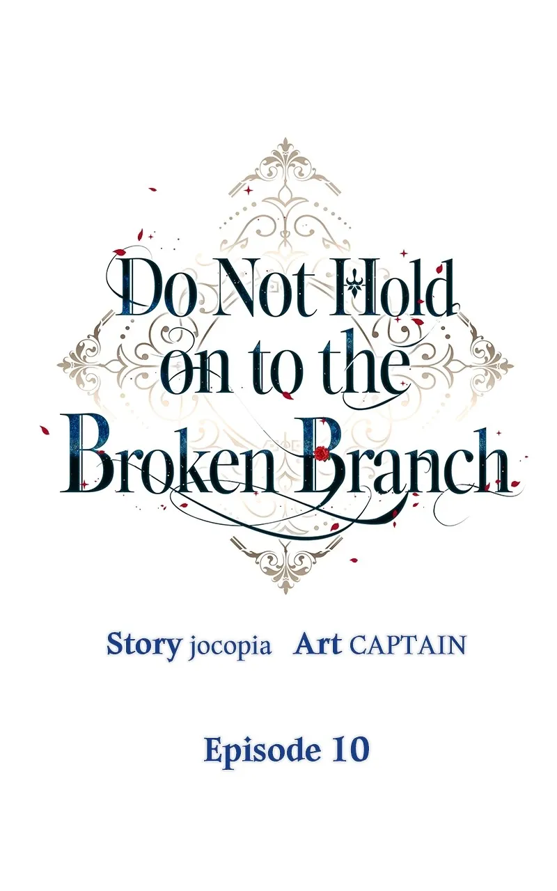 Do Not Hold on to the Broken Branch Chapter 10 page 13 - 