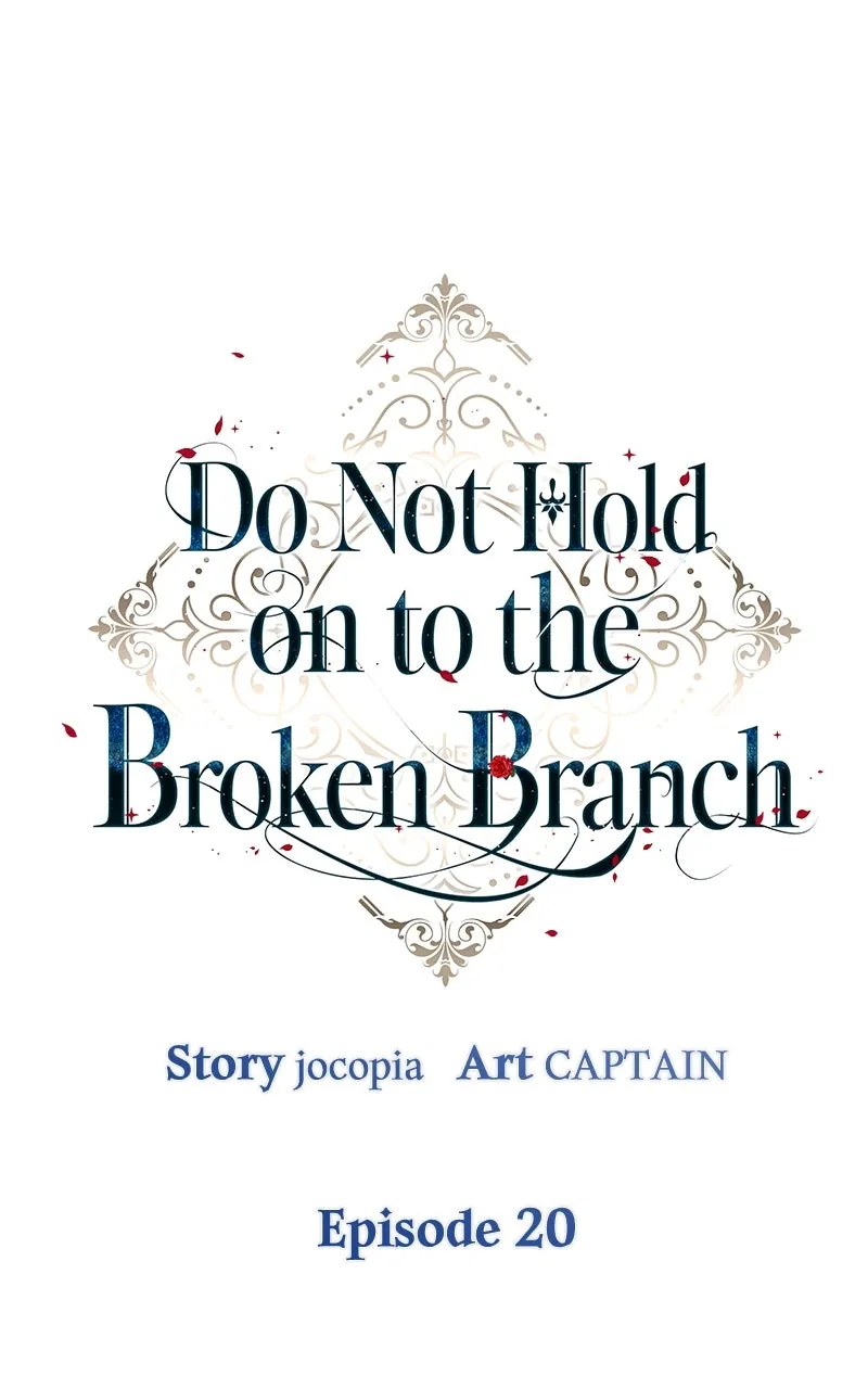 Do Not Hold on to the Broken Branch Chapter 20 page 60 - 