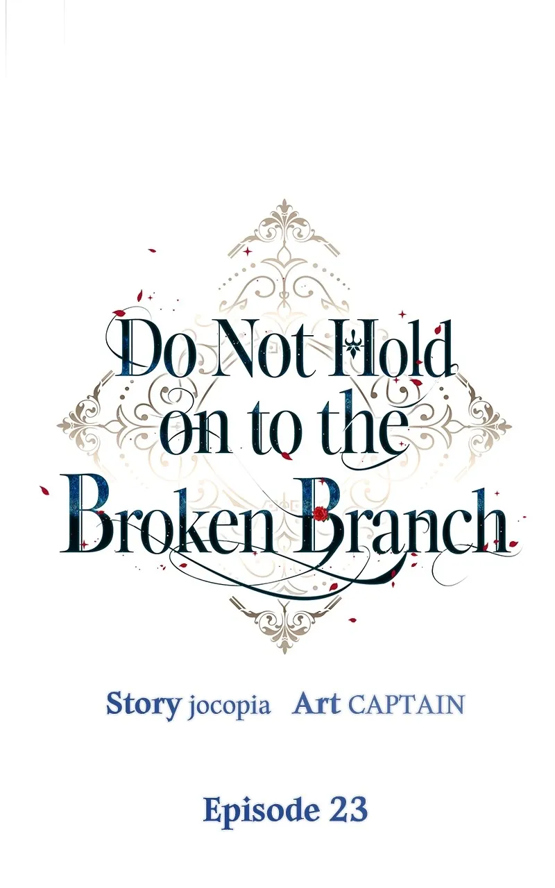 Do Not Hold on to the Broken Branch Chapter 23 page 59 - 