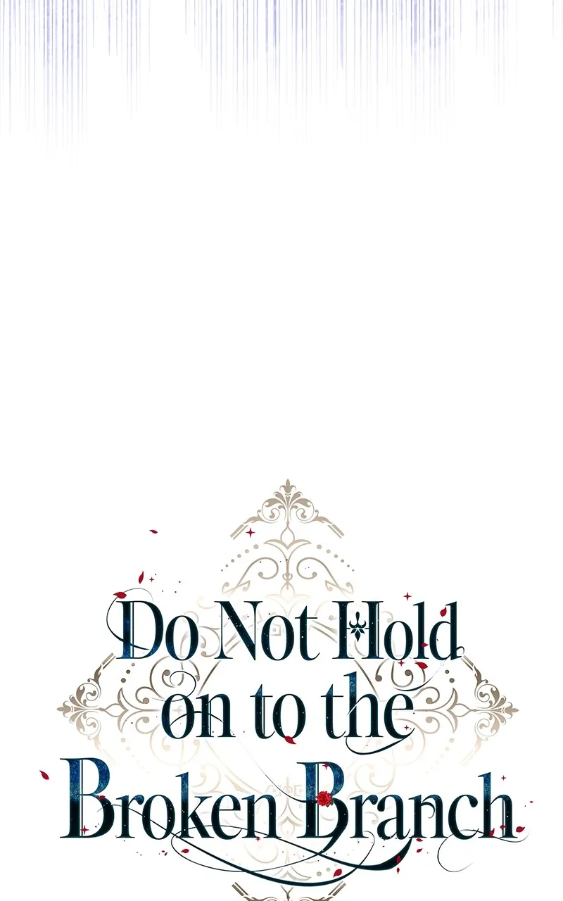 Do Not Hold on to the Broken Branch Chapter 29 page 66 - 