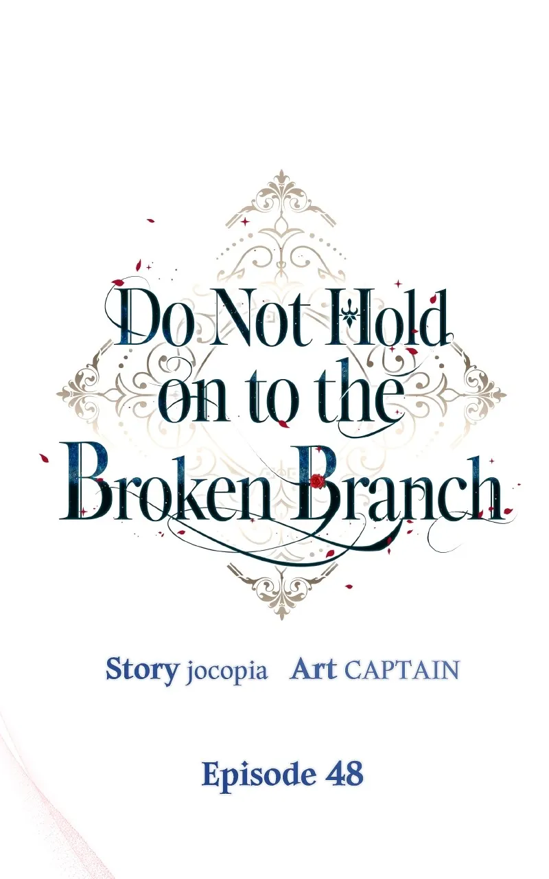 Do Not Hold on to the Broken Branch Chapter 48 page 19 - 
