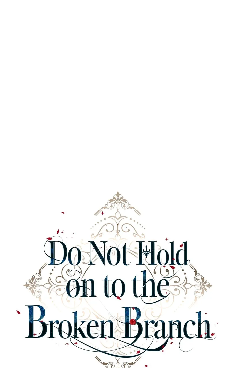 Do Not Hold on to the Broken Branch Chapter 5 page 62 - 