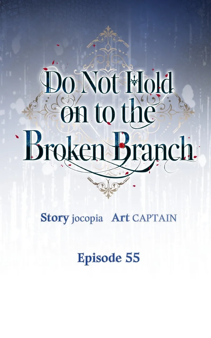Do Not Hold on to the Broken Branch Chapter 55 page 36 - 