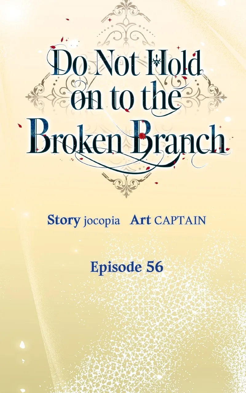 Do Not Hold on to the Broken Branch Chapter 56 page 5 - 