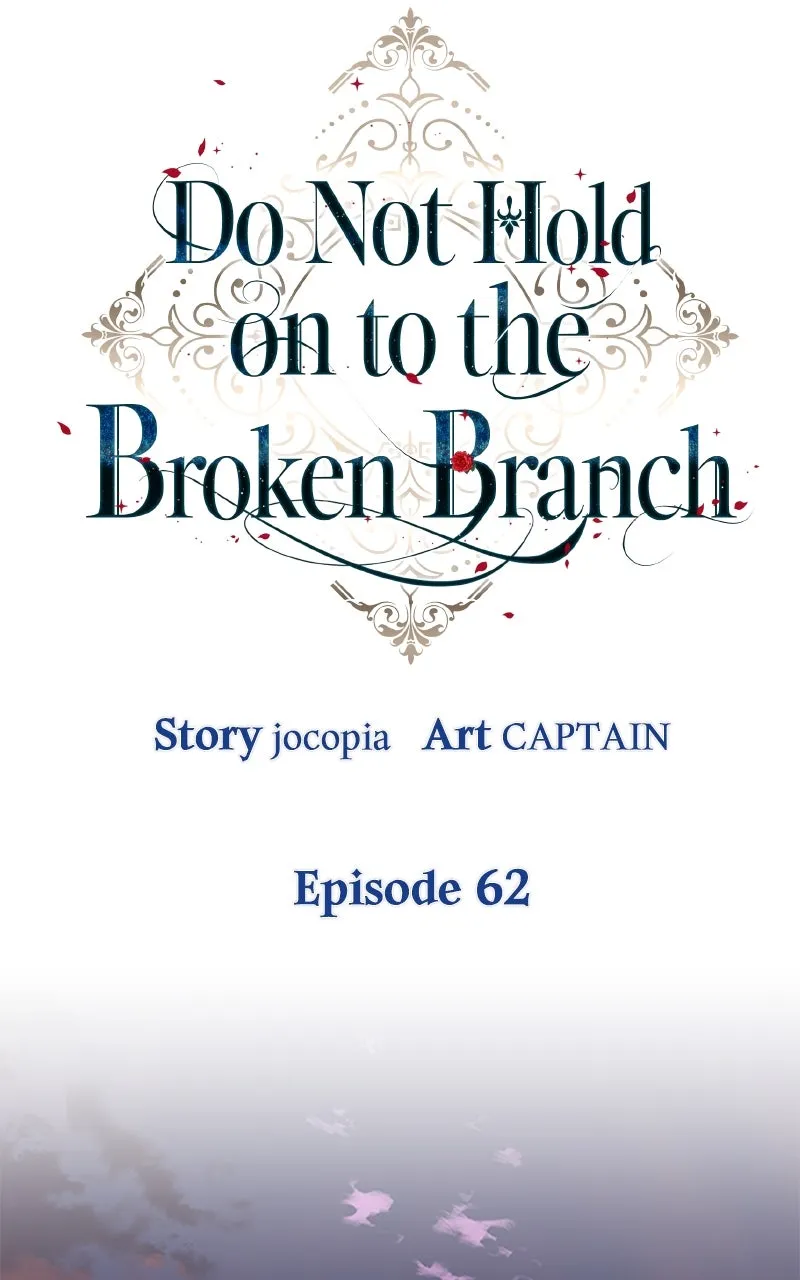 Do Not Hold on to the Broken Branch Chapter 62 page 24 - 
