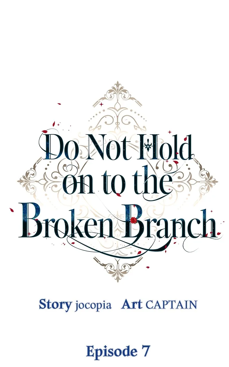 Do Not Hold on to the Broken Branch Chapter 7 page 25 - 