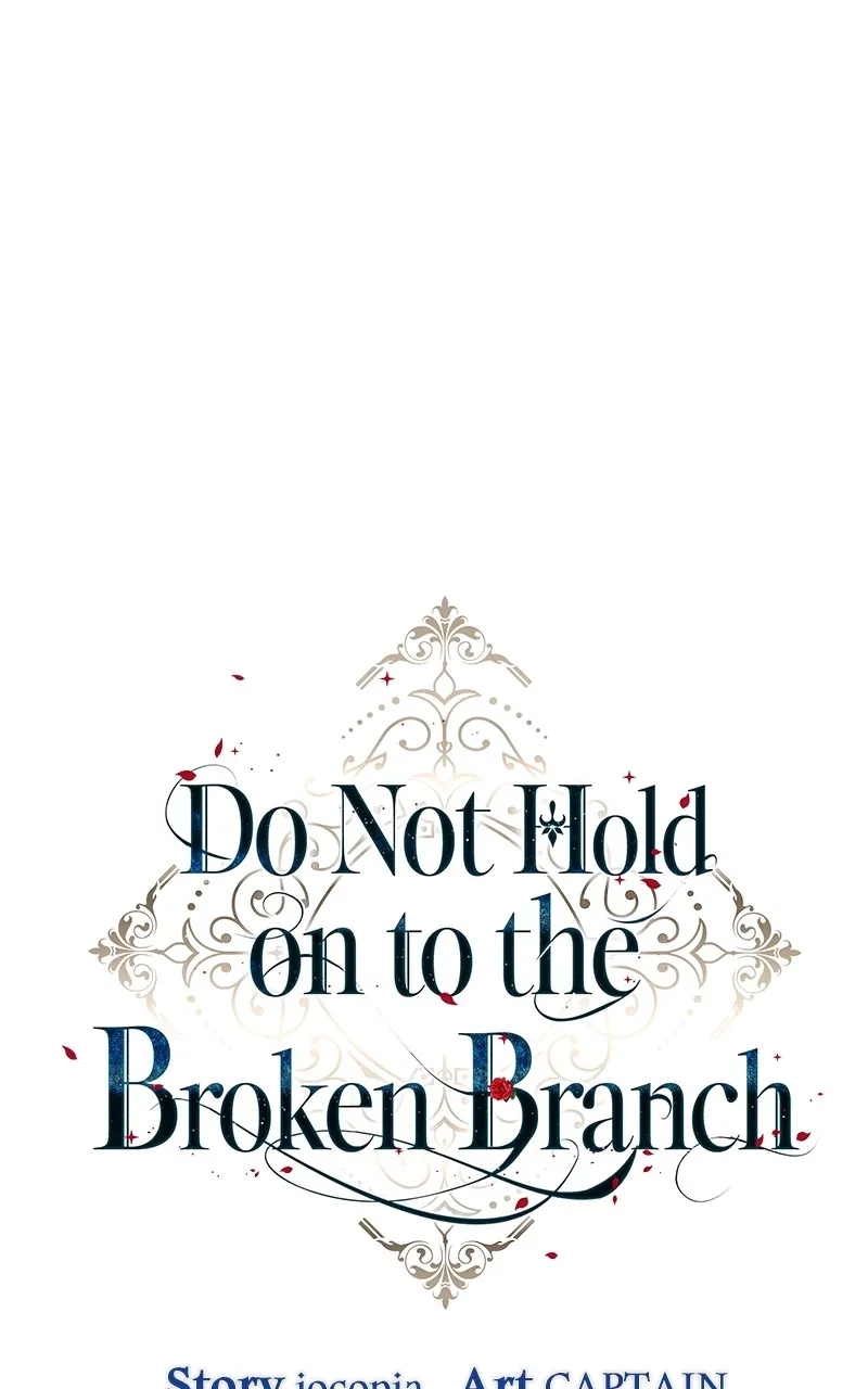 Do Not Hold on to the Broken Branch Chapter 9 page 17 - 