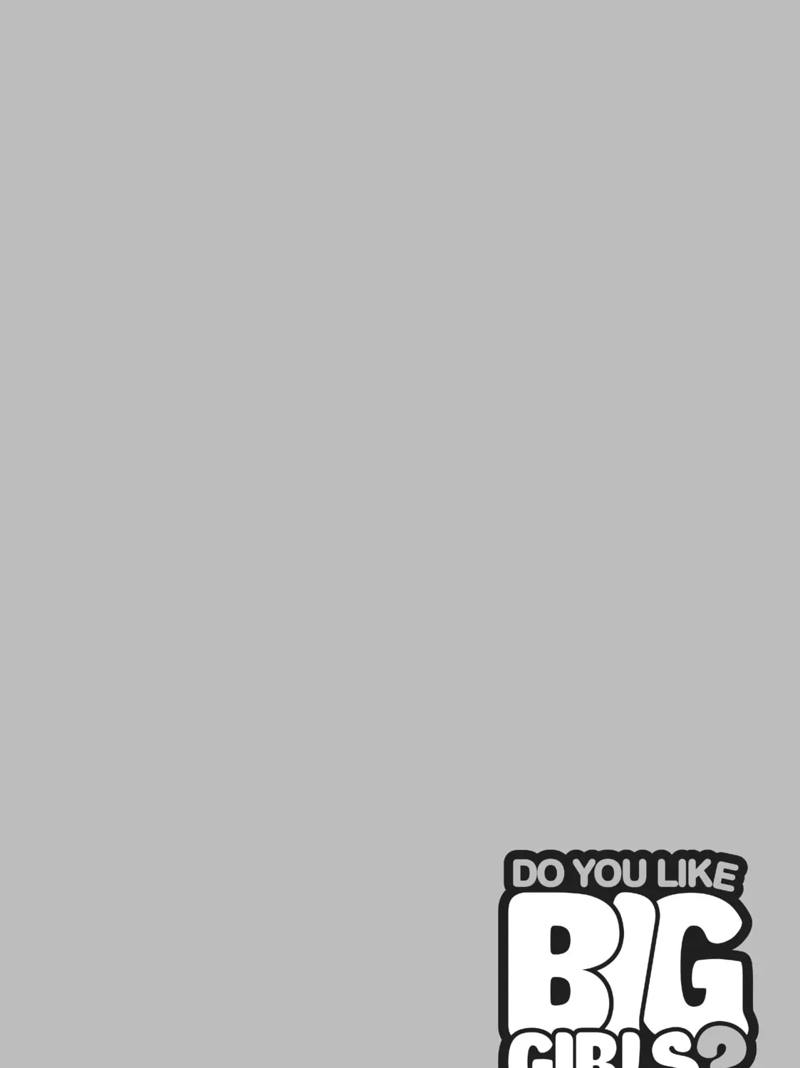 Do You Like Big Girls? Chapter 13 page 37 - 