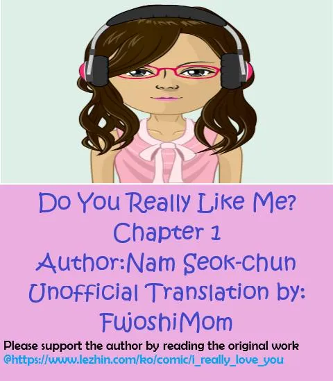Read Do You Really Like Me? chapter 1 image 1 on Lezhin