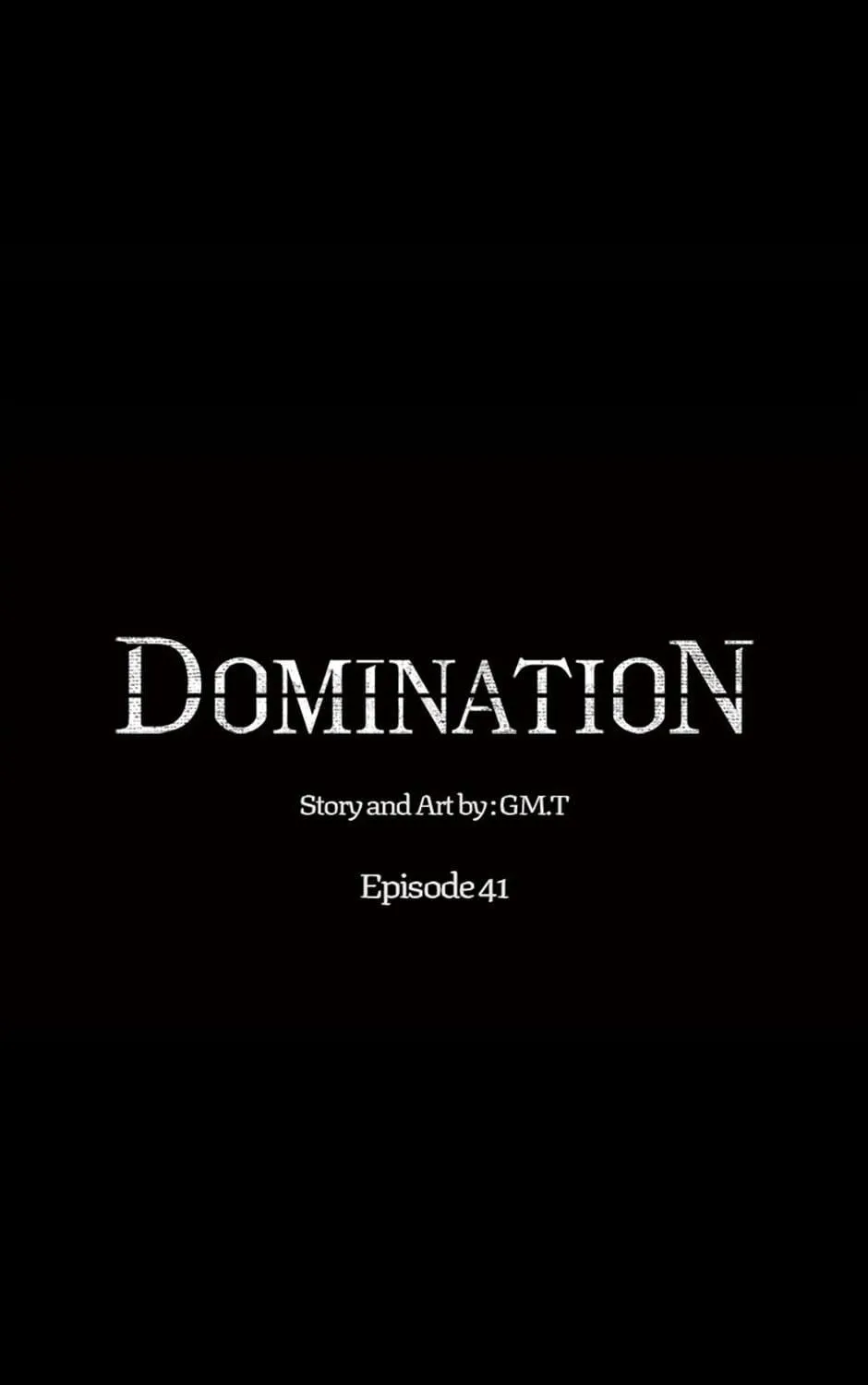 Read Domination chapter 41 image 4 on Lezhin