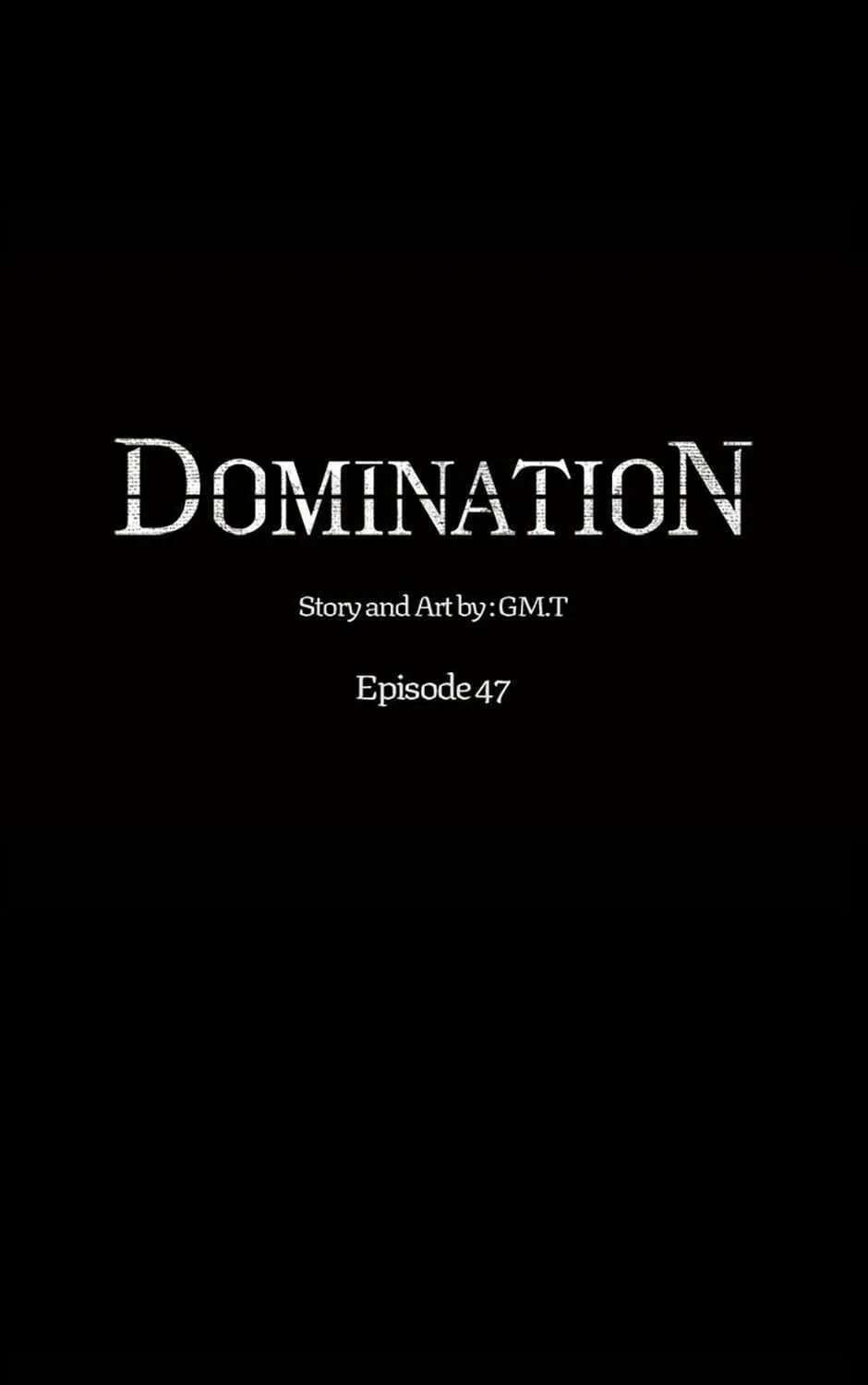 Read Domination chapter 47 image 4 on Lezhin