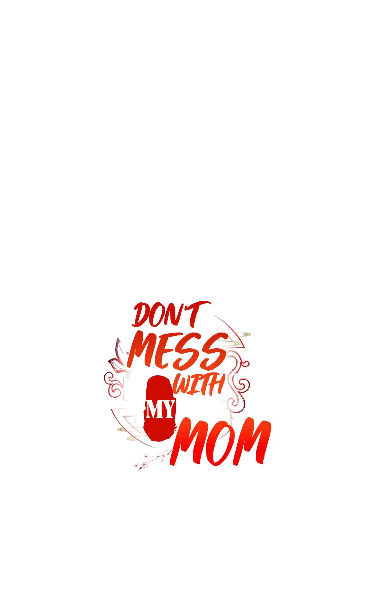 Don't Mess With My Mom Chapter 3 page 13 - 