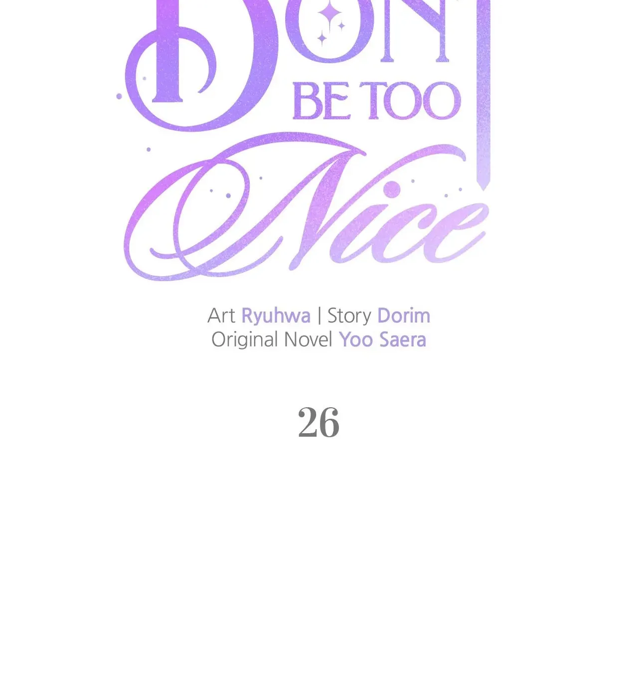 Read Don’t Be Carelessly Kind chapter 26 image 1 on Lezhin