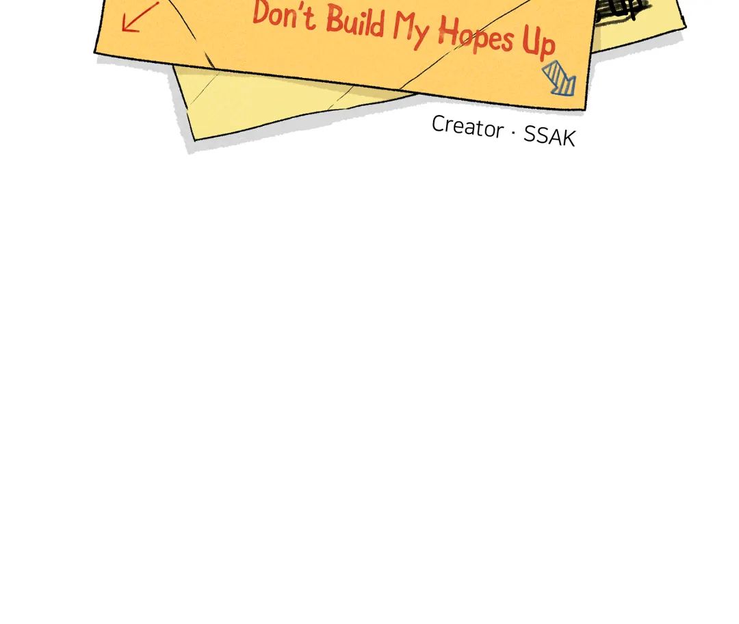 Don’t Build My Hopes Up Chapter 43 page 55 - 