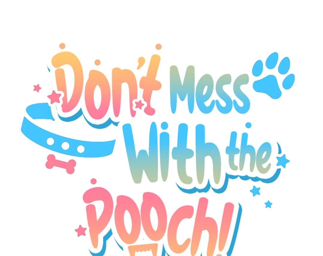 Read Don’t Mess With the Pooch! chapter 14 image 168 on Lezhin