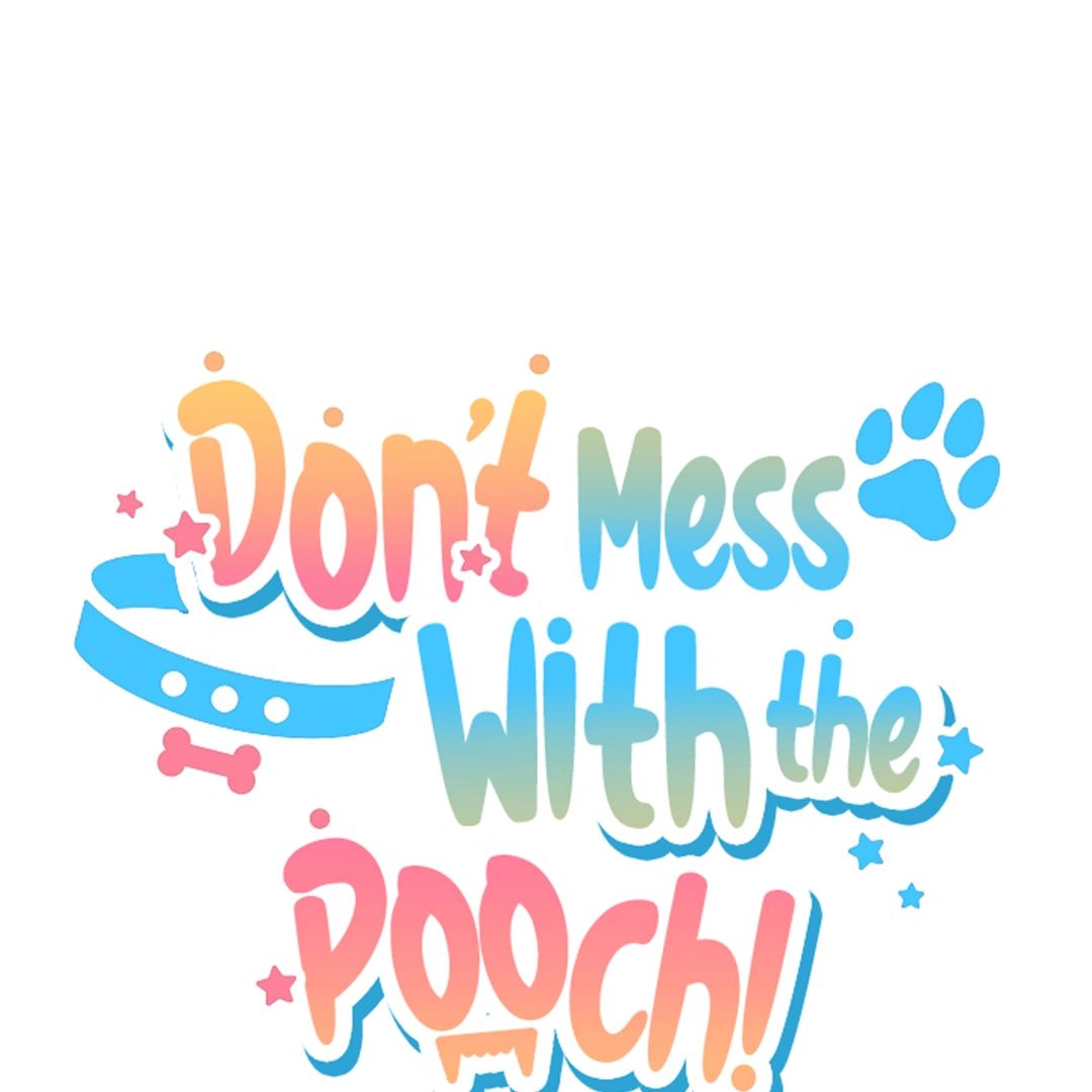 Read Don’t Mess With the Pooch! chapter 17 image 15 on Lezhin