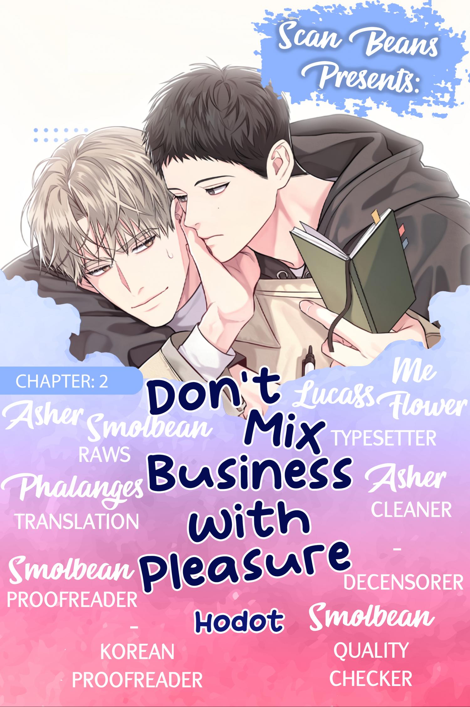 Don’t Mix Business with Pleasure! Chapter 2 page 2 - 