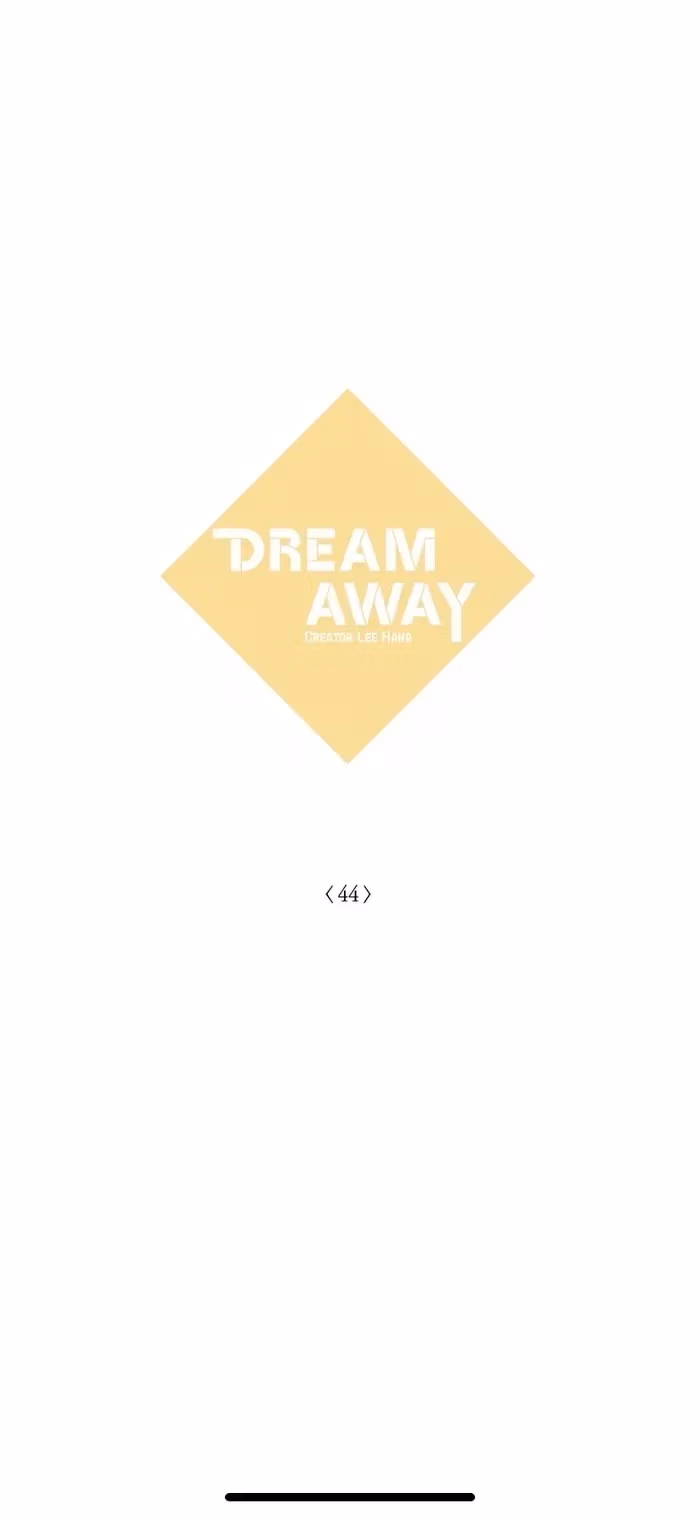 Read Dream Away chapter 44 image 10 on Lezhin