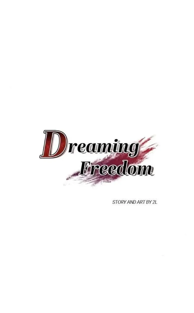Read Dreaming Freedom chapter 18 image 13 on Lezhin