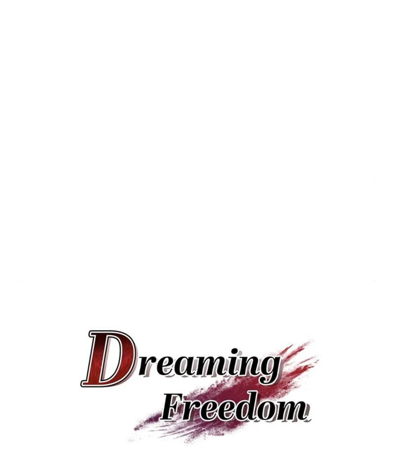 Read Dreaming Freedom chapter 61 image 9 on Lezhin