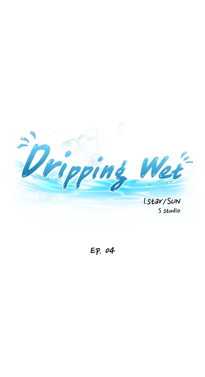 Read Dripping Wet chapter 4 image 2 on Lezhin