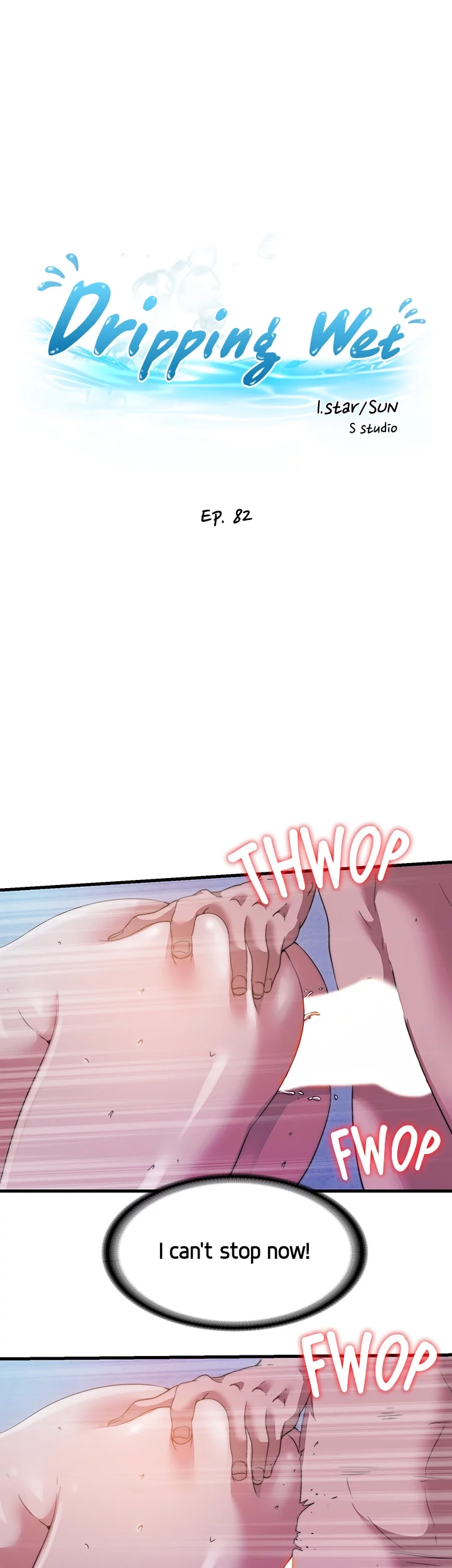 Read Dripping Wet chapter 82 image 5 on Lezhin