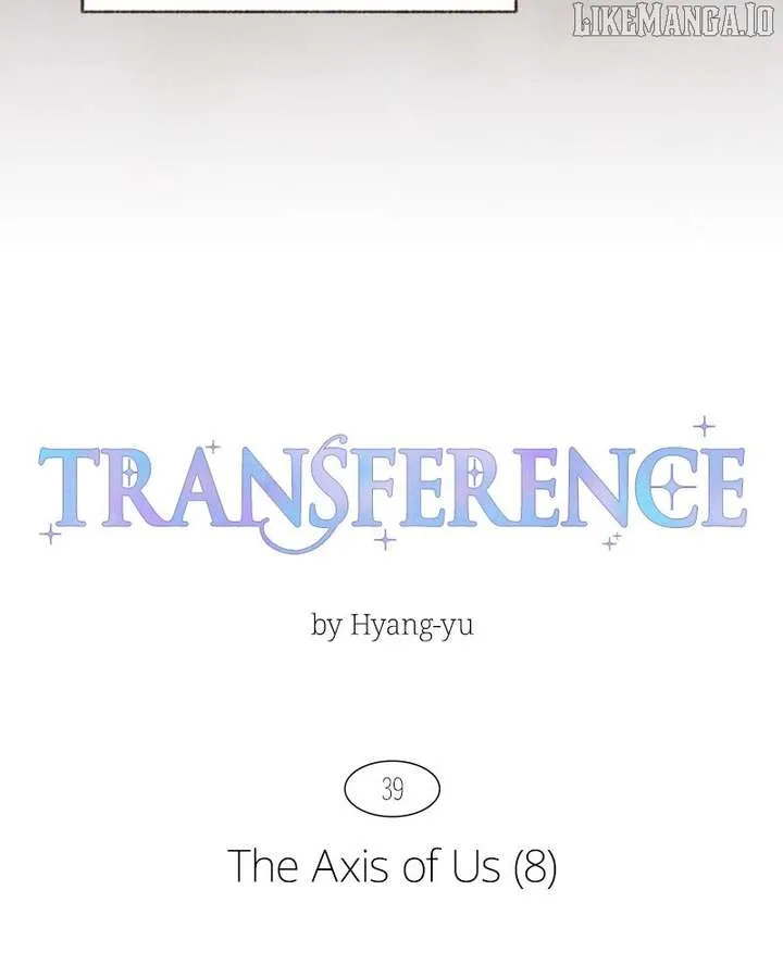 Read Emotional Transference chapter 39 image 6 on Lezhin