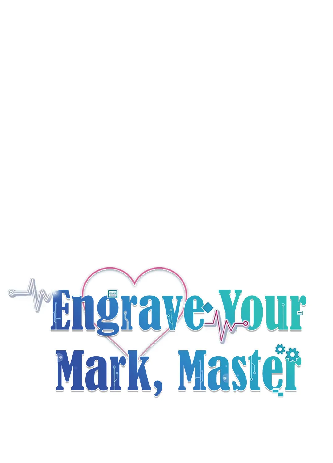 Read Engrave the Mark, Master chapter 16 image 47 on Lezhin