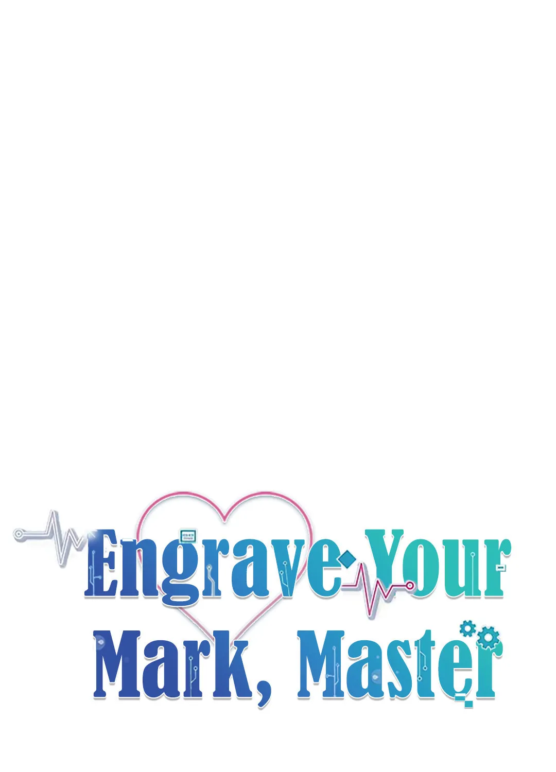 Read Engrave the Mark, Master chapter 17 image 45 on Lezhin