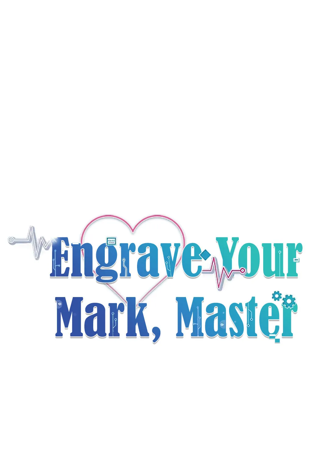 Read Engrave the Mark, Master chapter 18 image 24 on Lezhin