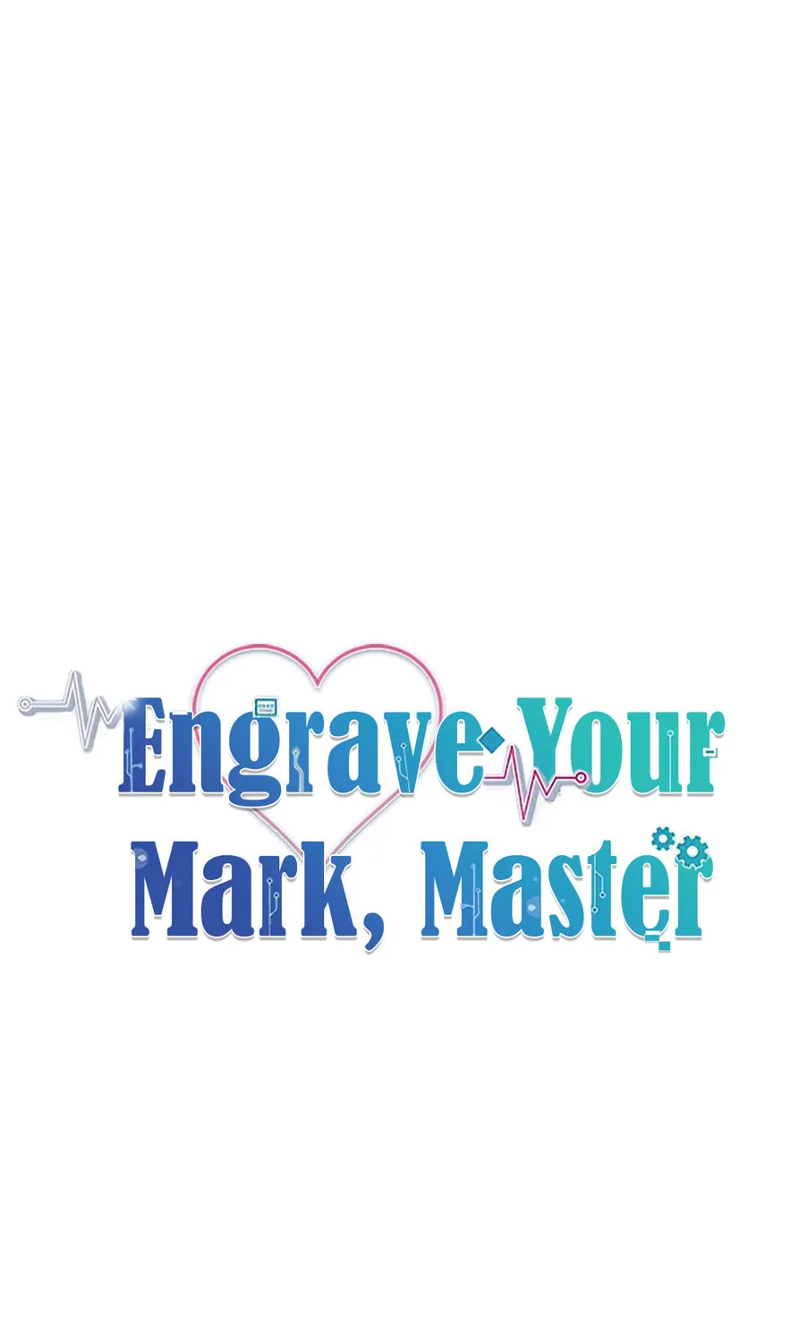 Read Engrave the Mark, Master chapter 7 image 102 on Lezhin