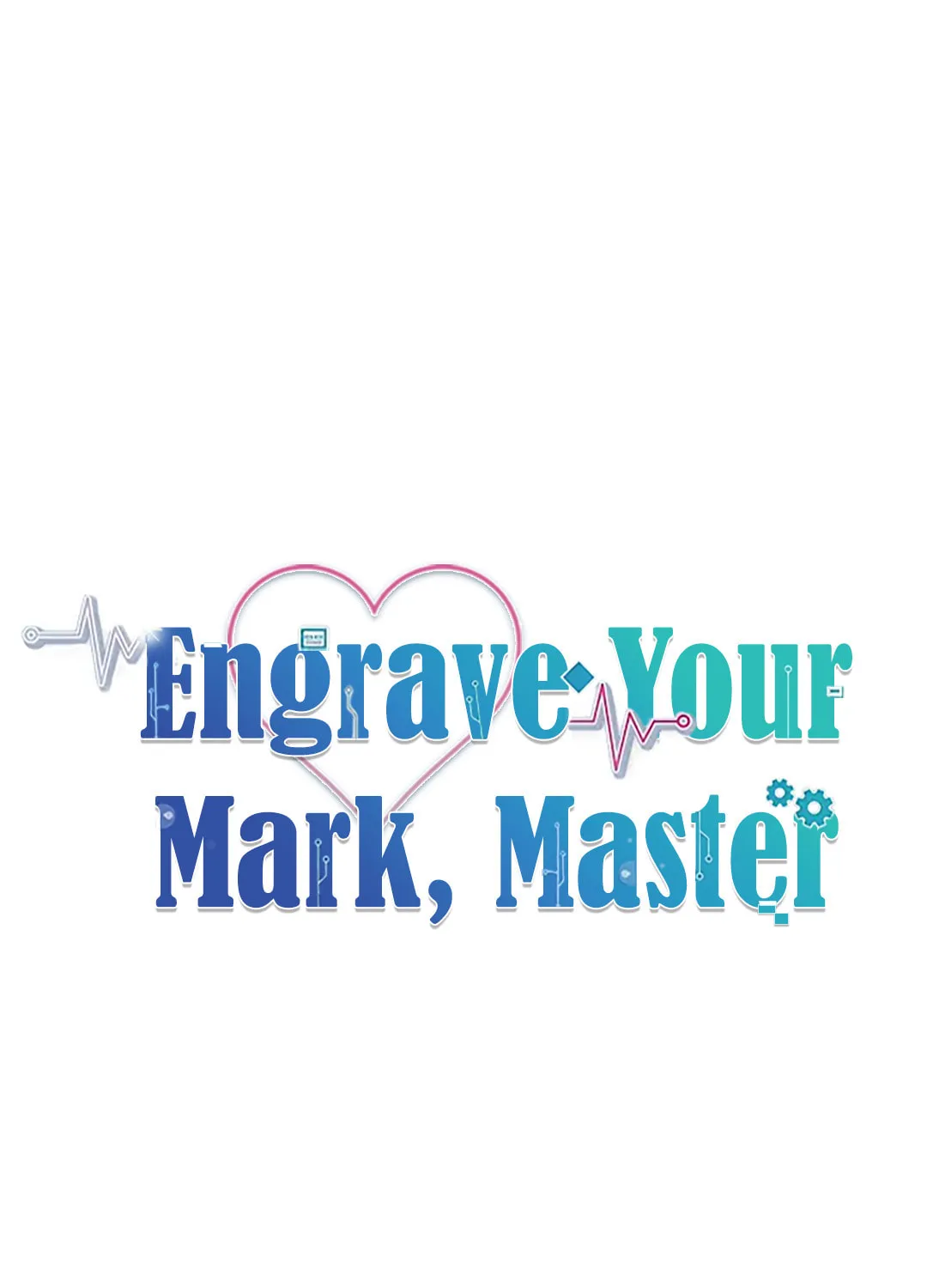 Read Engrave the Mark, Master chapter 9 image 66 on Lezhin