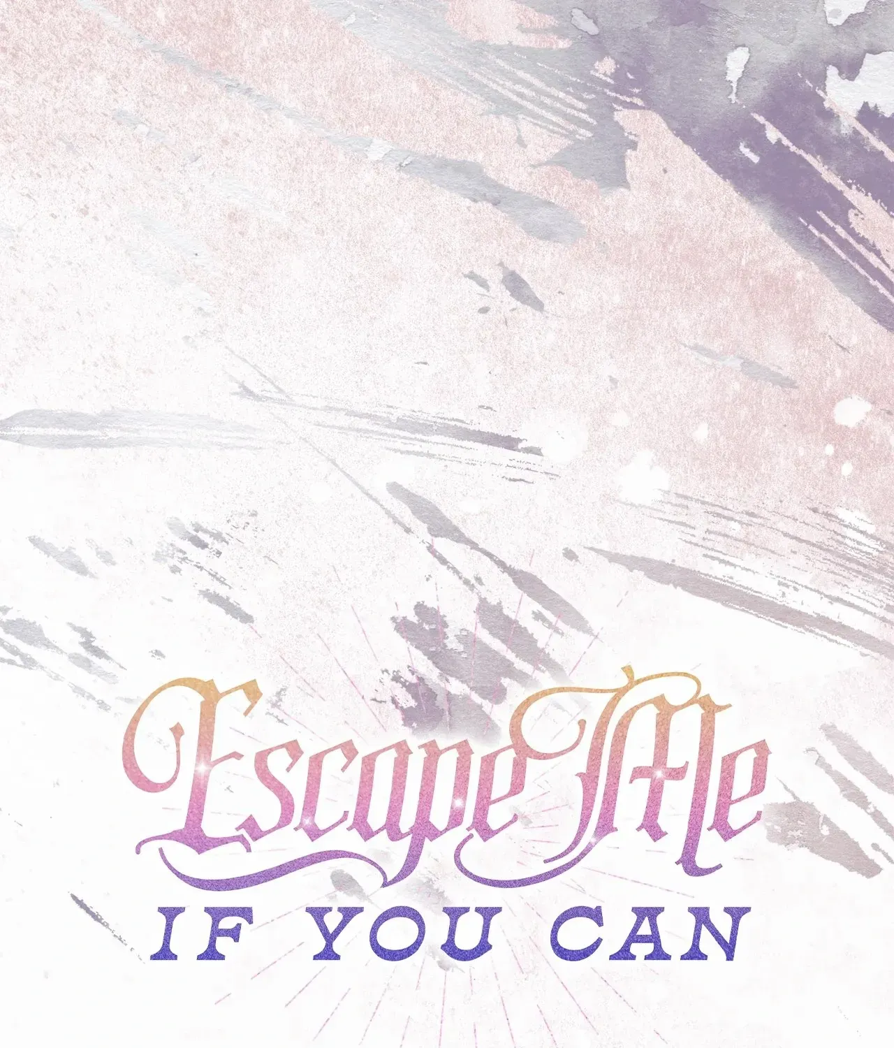 Escape Me If You Can Chapter 17 page 114 - 