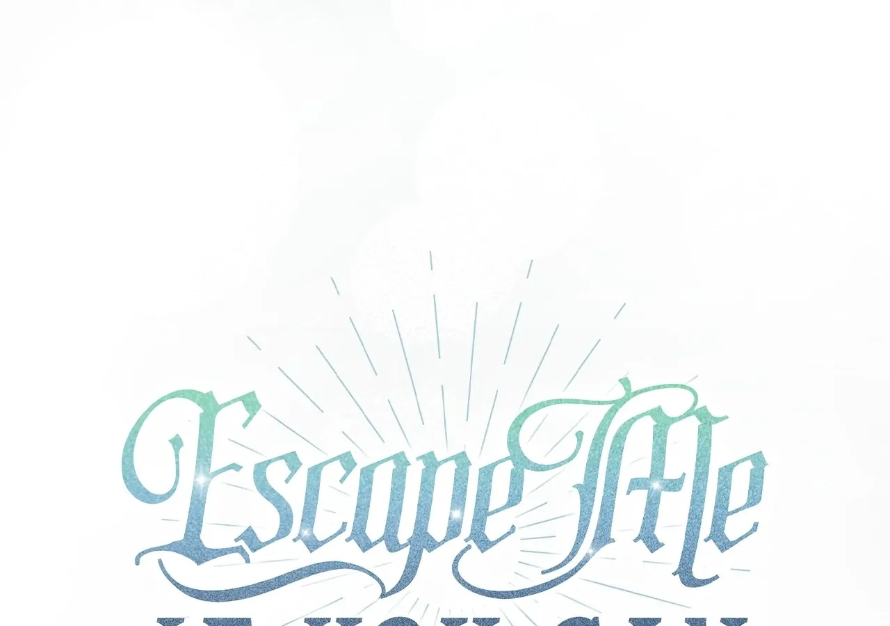 Escape Me If You Can Chapter 27 page 58 - 