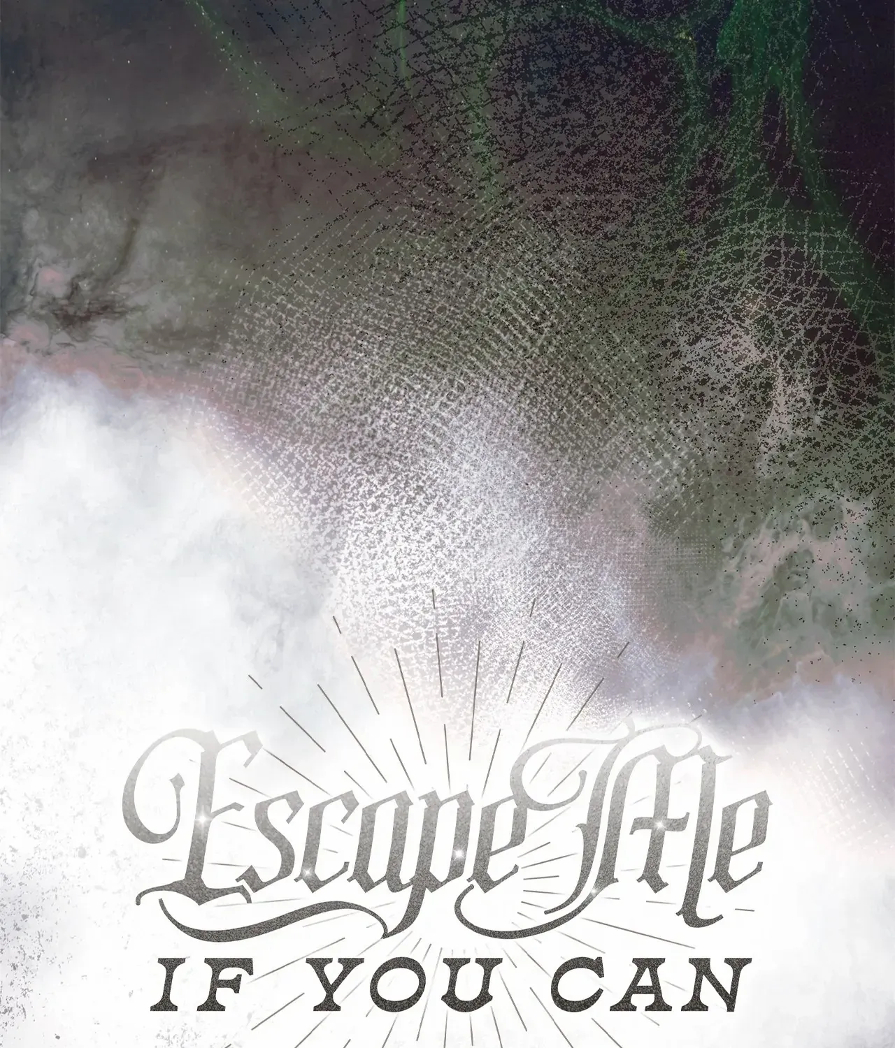 Escape Me If You Can Chapter 33 page 28 - 
