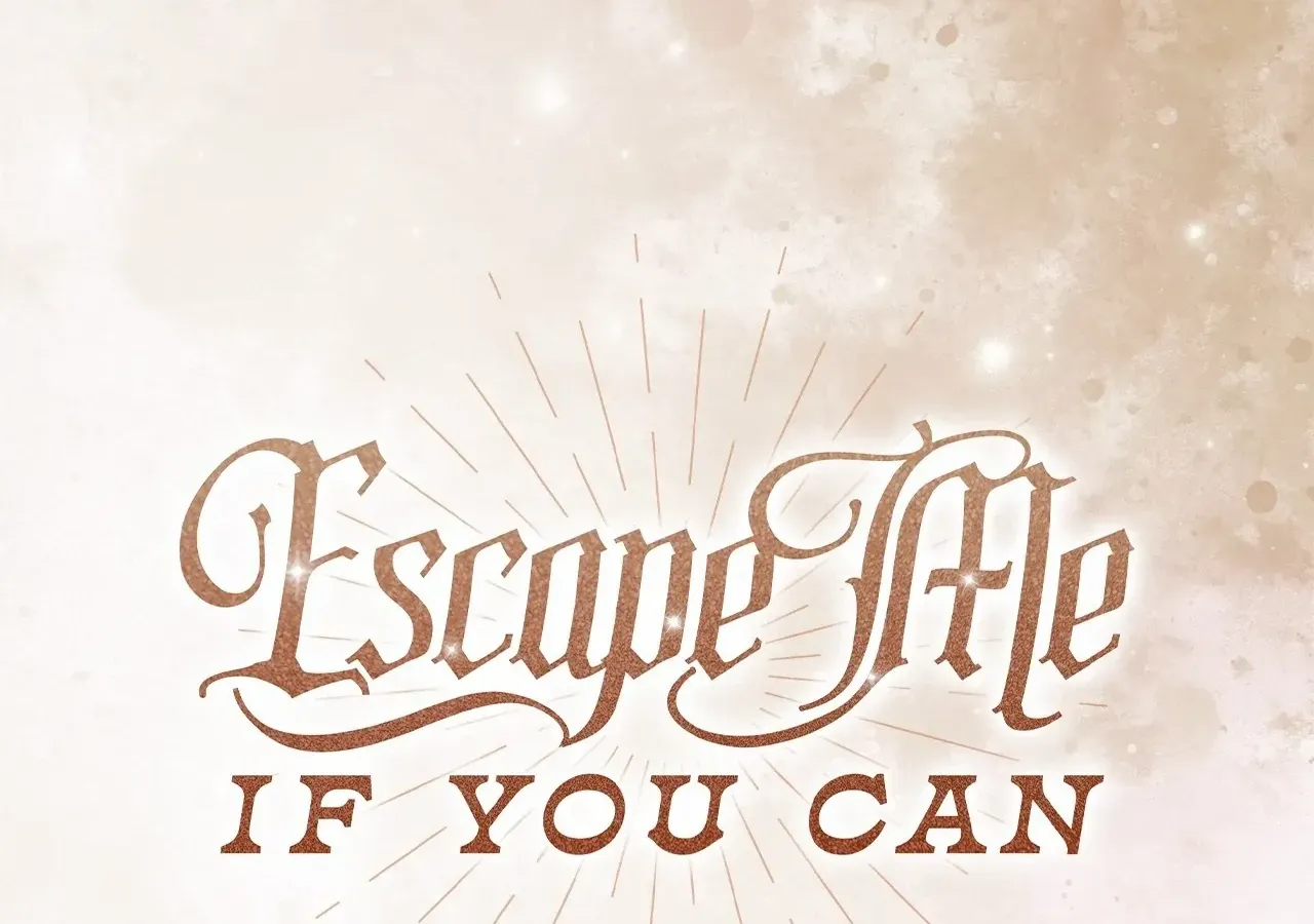 Escape Me If You Can Chapter 40 page 48 - 