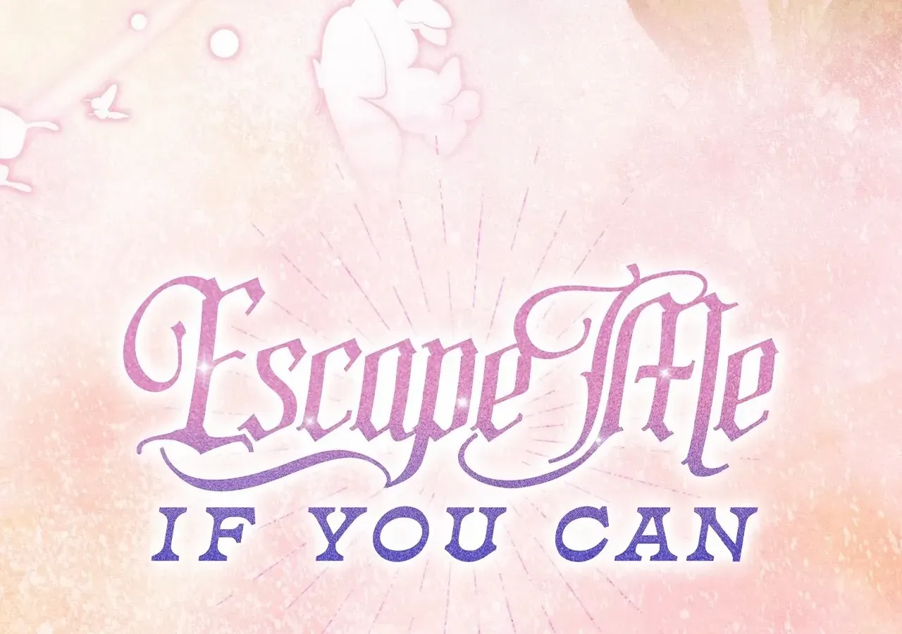 Escape Me If You Can Chapter 67 page 53 - 