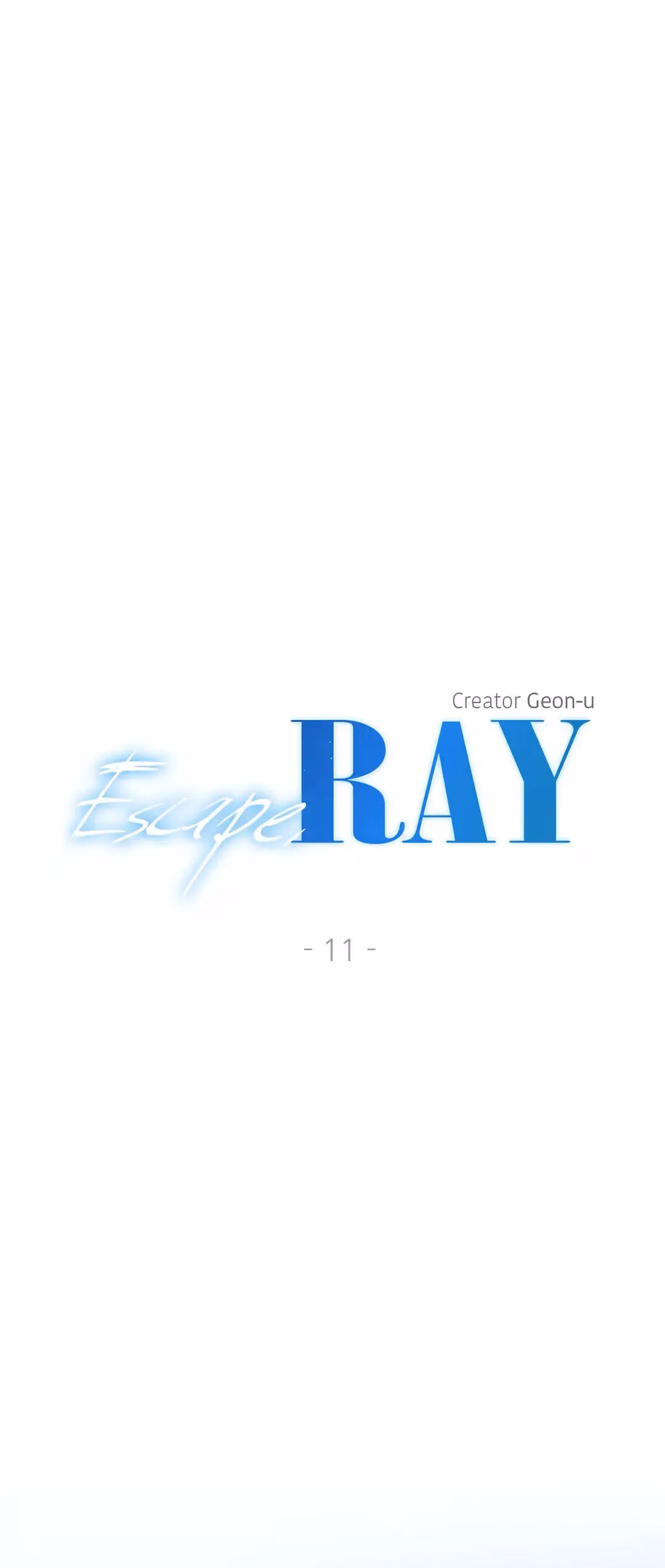 Escape, Ray Chapter 11 page 2 - 
