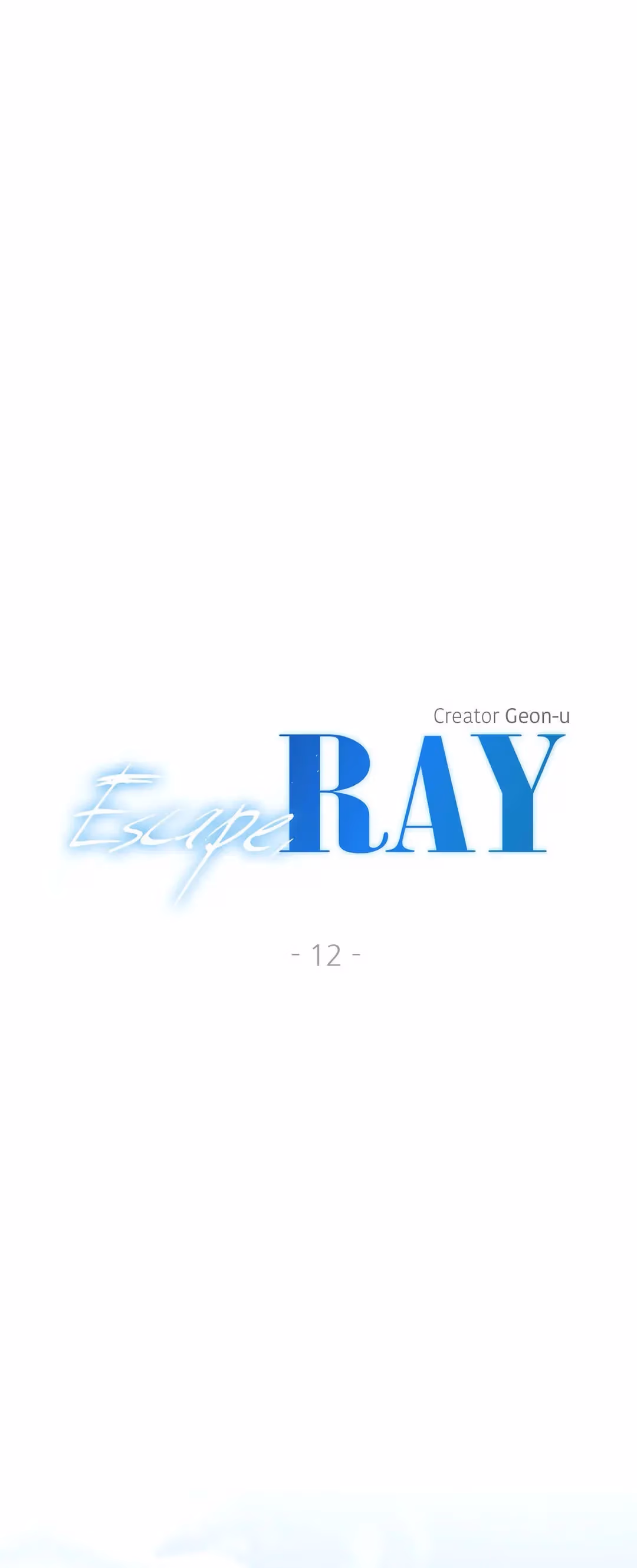 Escape, Ray Chapter 12 page 2 - 
